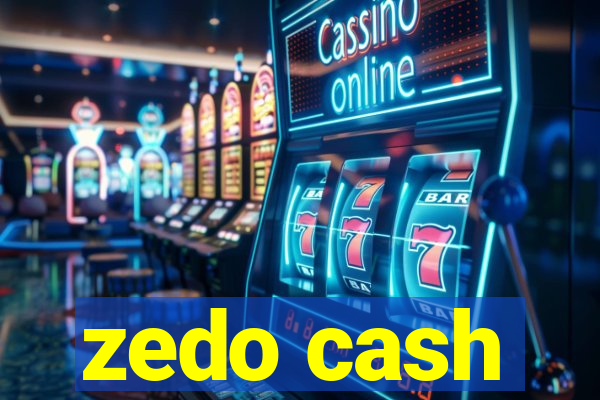 zedo cash